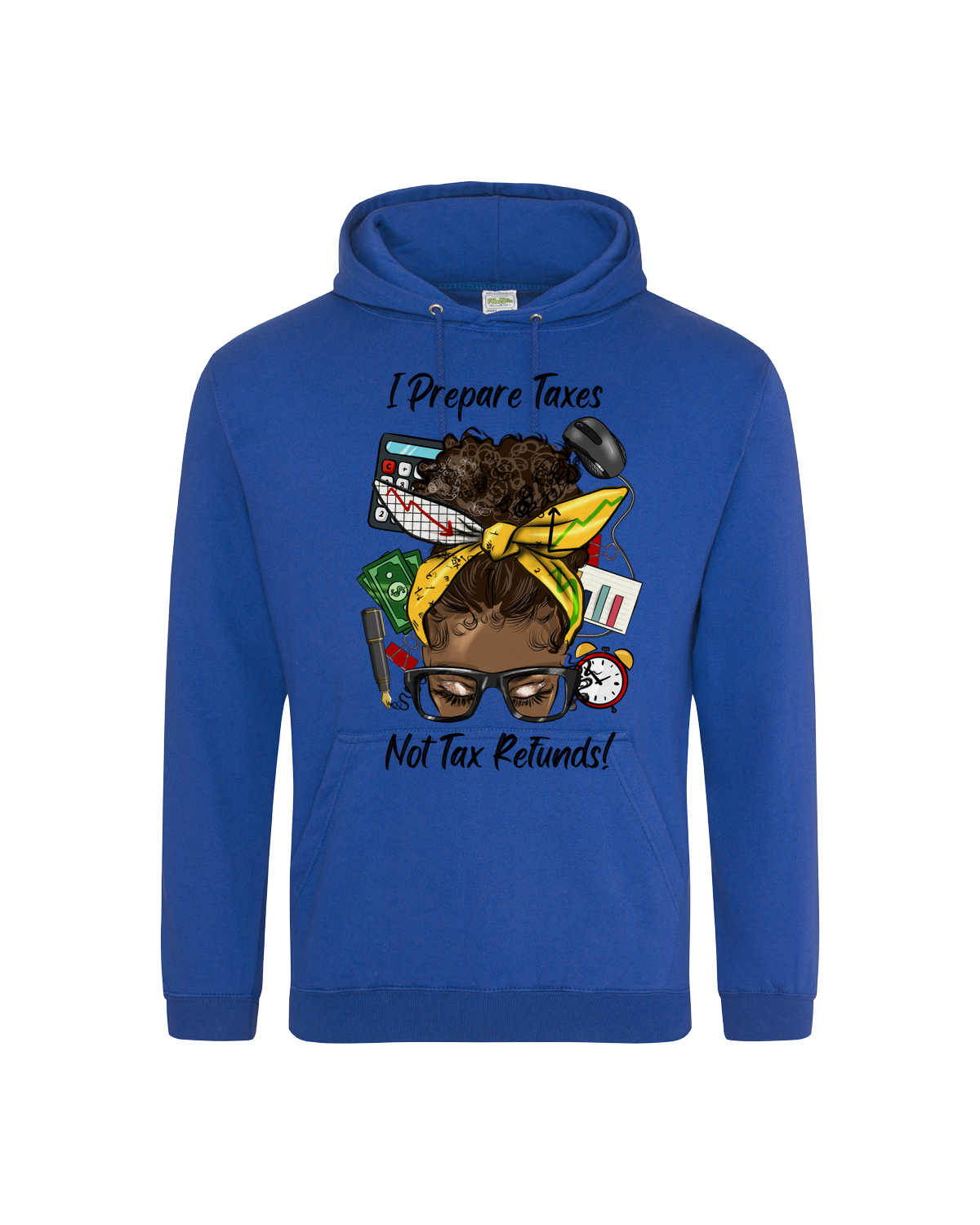 I DO TAXES HOODIES